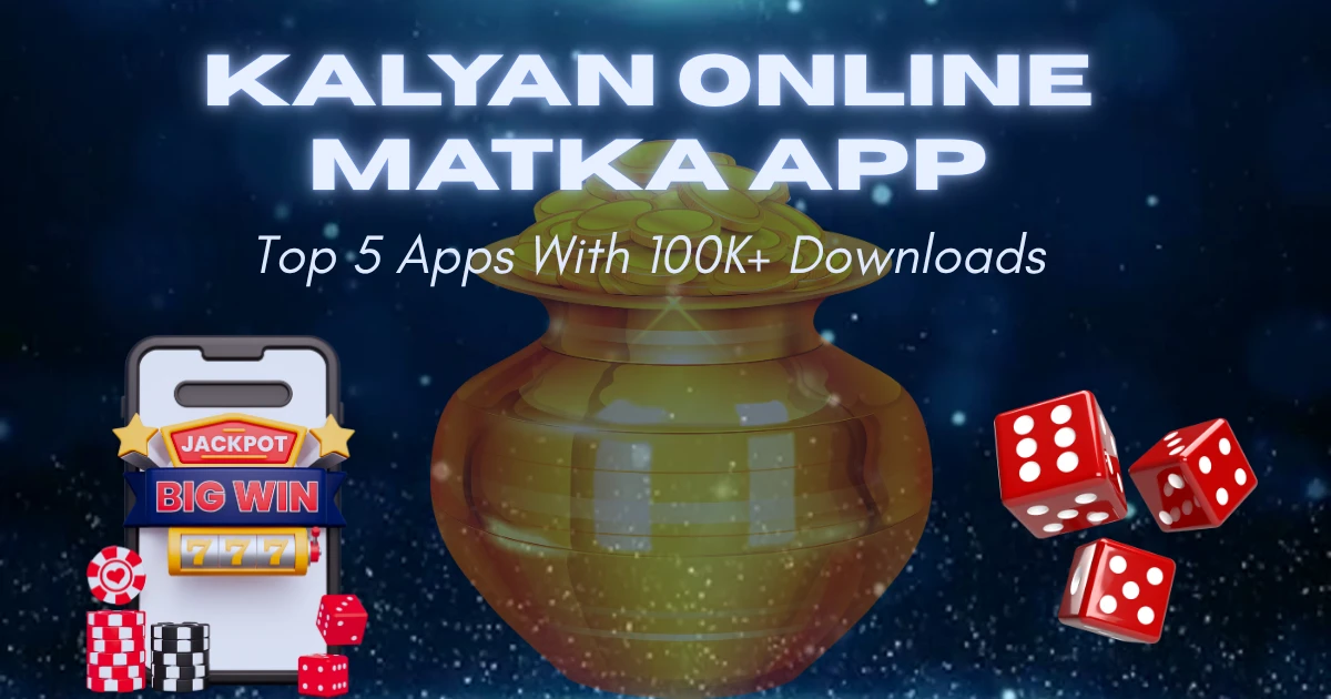 kalyan online matka app